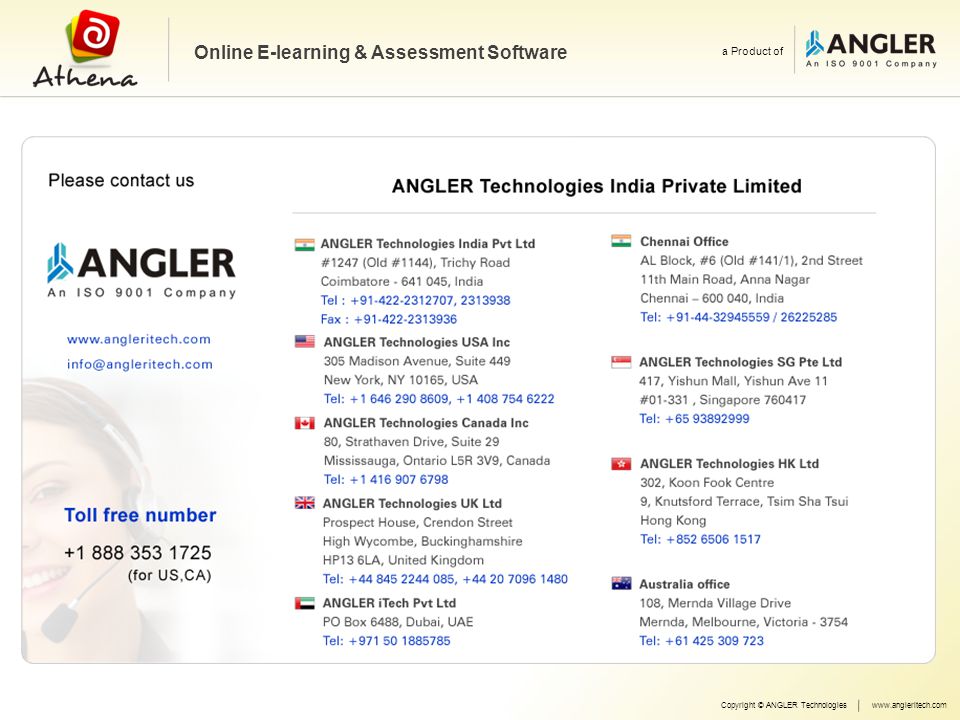 Copyright © ANGLER Technologieswww.angleritech.com Online E-learning & Assessment Software a Product of