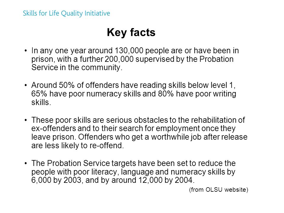 Key facts In any one year around 130,000 people are or have been in prison, with a further 200,000 supervised by the Probation Service in the community.