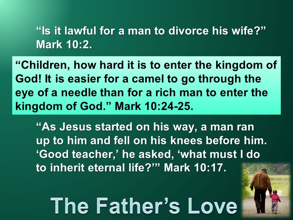 Is it lawful for a man to divorce his wife Mark 10:2.