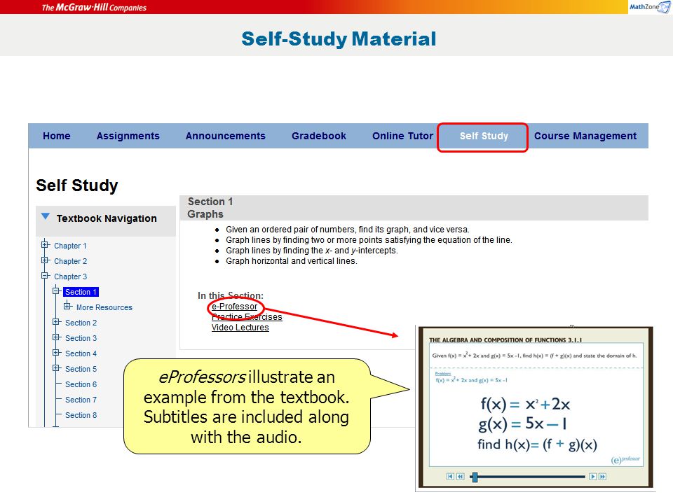 Self-Study Material eProfessors illustrate an example from the textbook.
