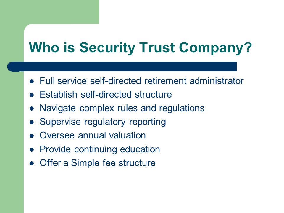 Who is Security Trust Company.