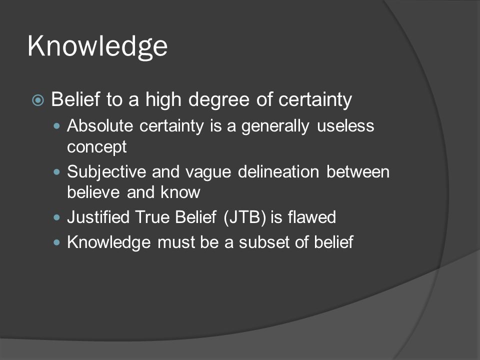 the concepts of belief certainty and the concepts of belief certainty and