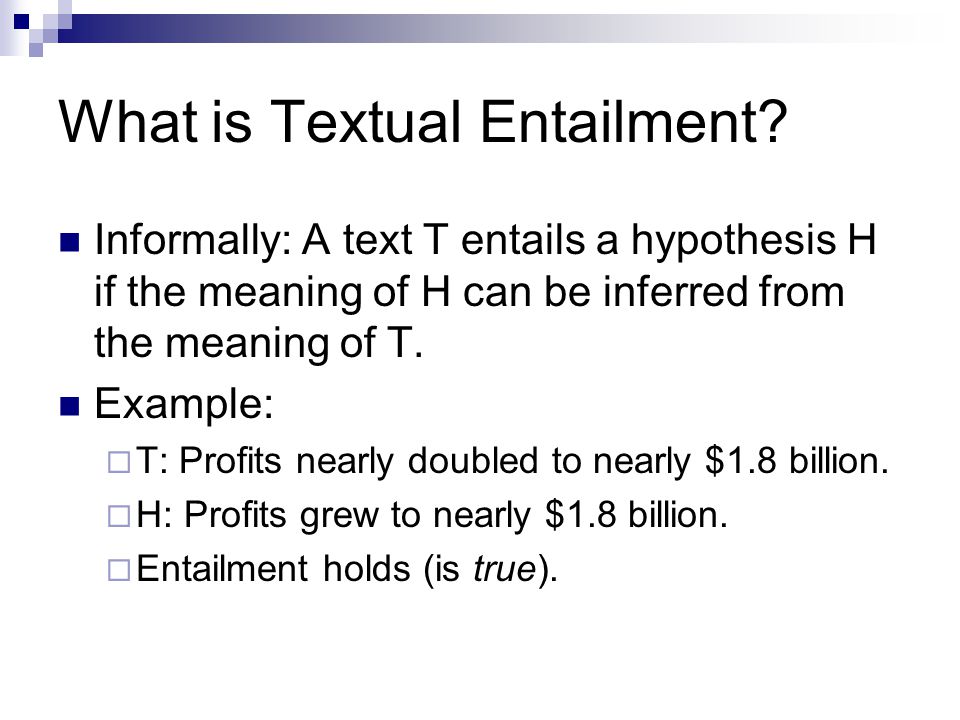 What is Textual Entailment.