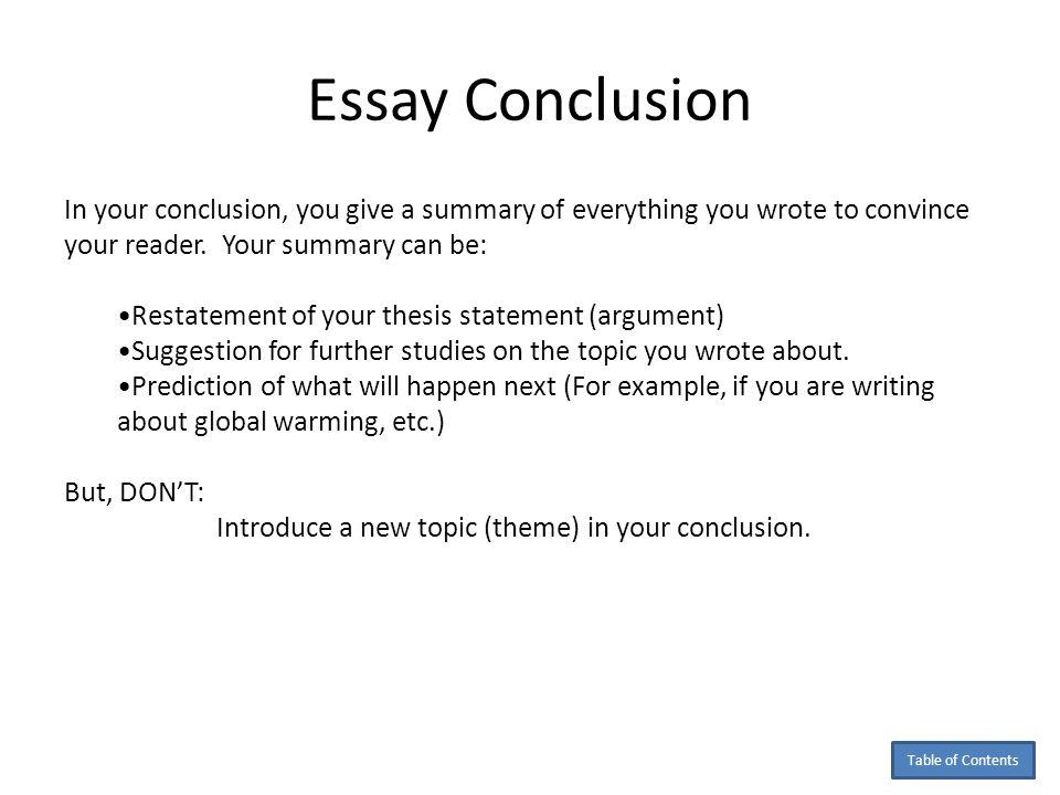 Where does your thesis statement go in the conclusion