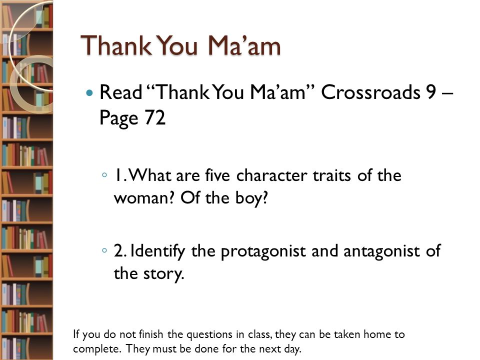 Thank You Ma Am Essay
