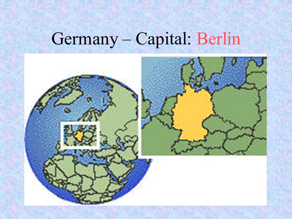 Germany – Capital: Berlin