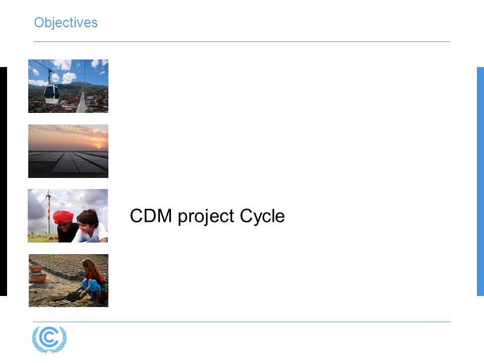 Objectives CDM project Cycle