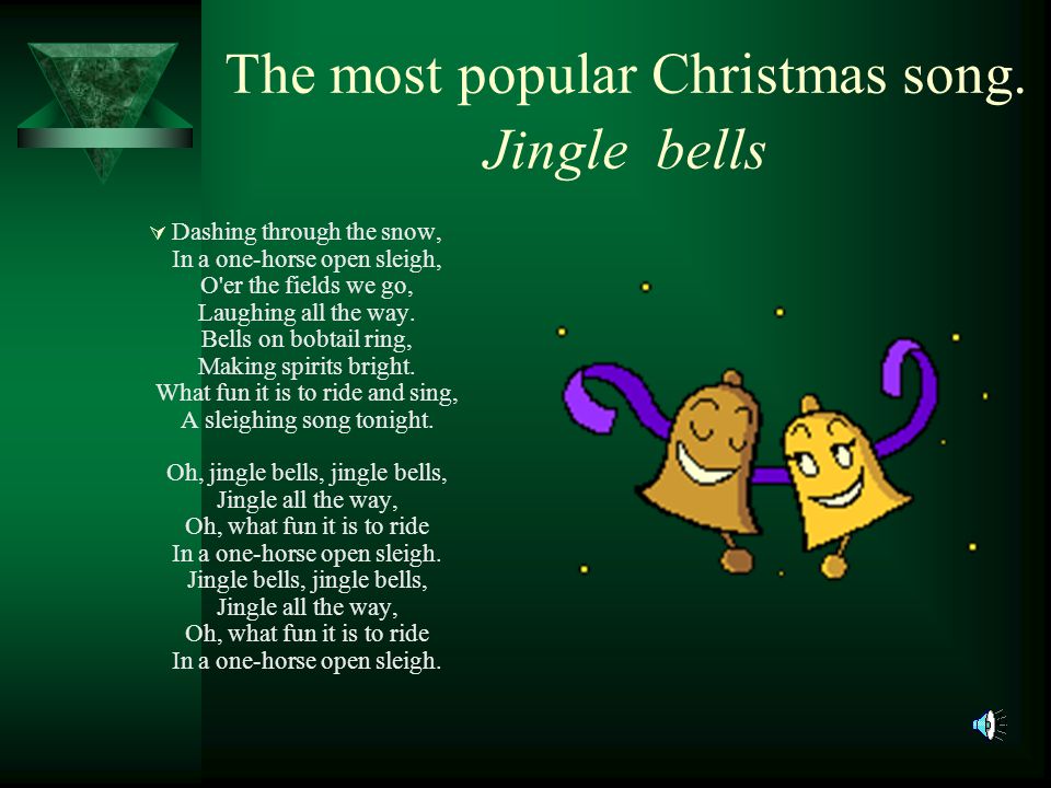 The most popular Christmas song.