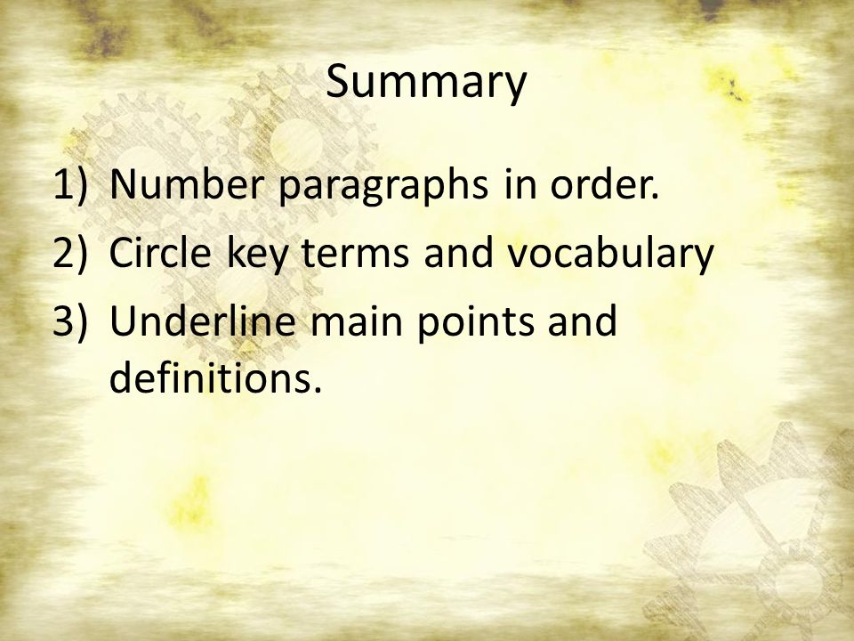 Summary 1)Number paragraphs in order.
