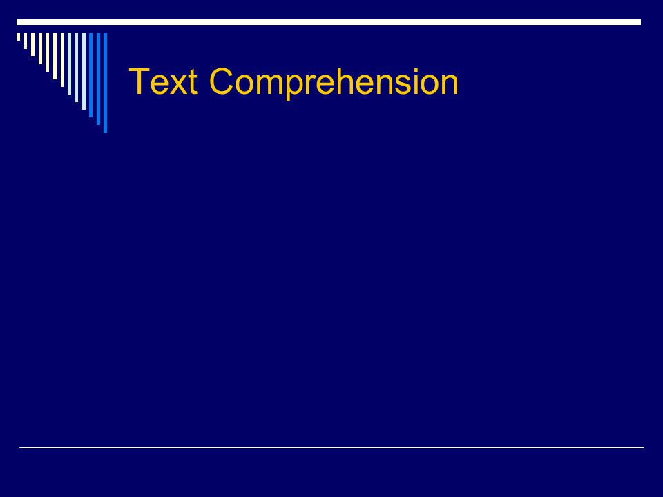 Text Comprehension