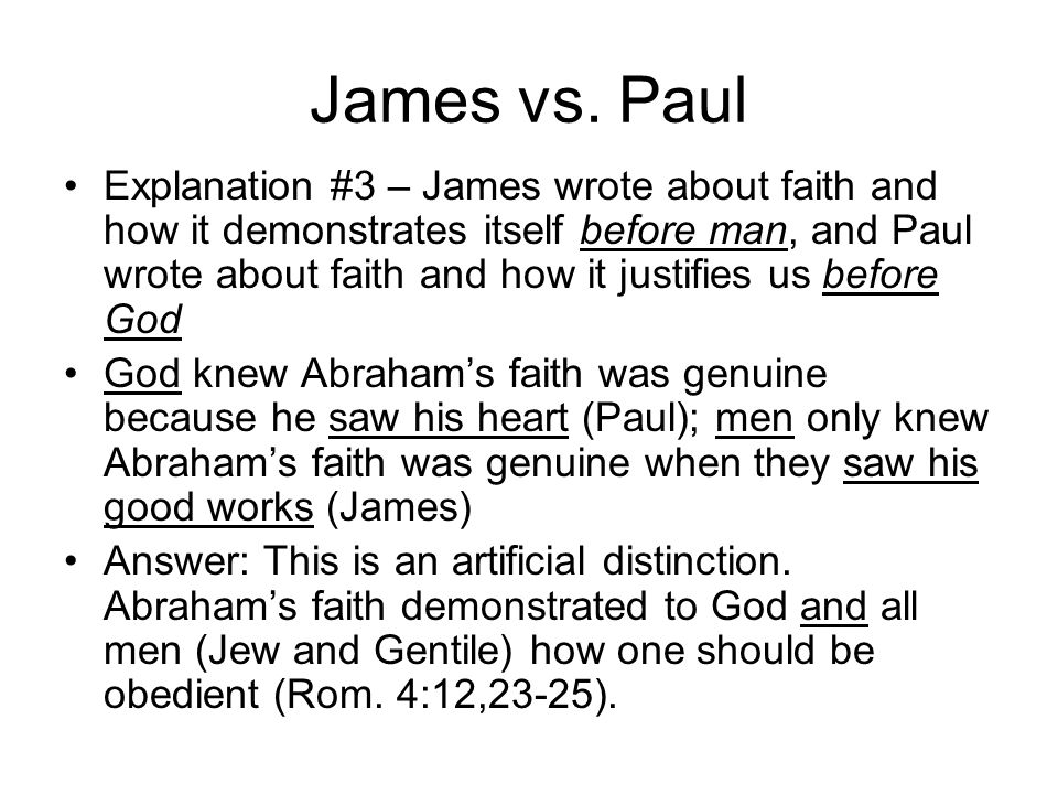 james vs paul justification by faith justification by works or paul and james on faith and works