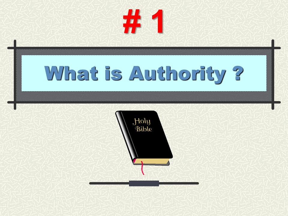 What is Authority # 1