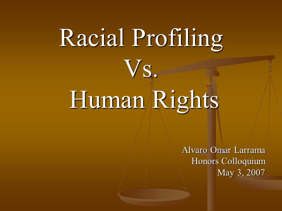racial profiling racial profiling