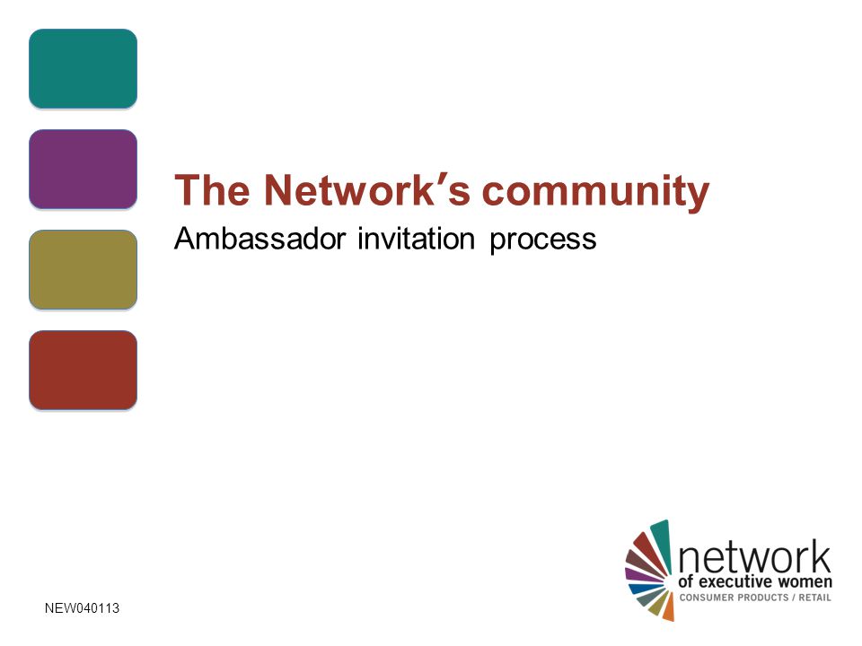The Network’s community Ambassador invitation process NEW040113
