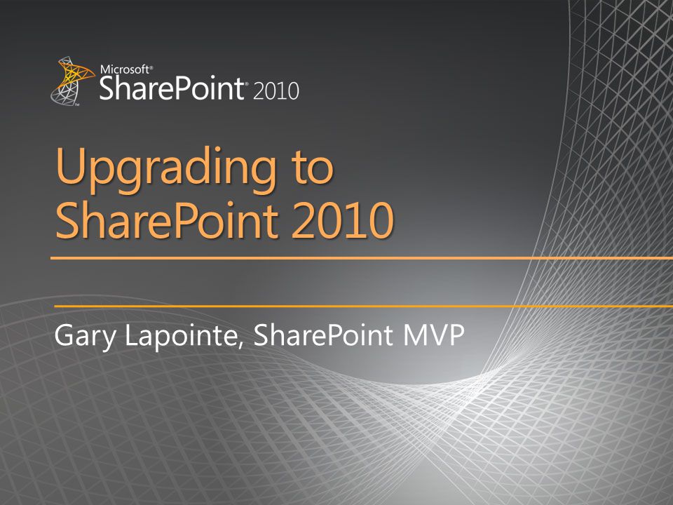 Upgrading to SharePoint 2010