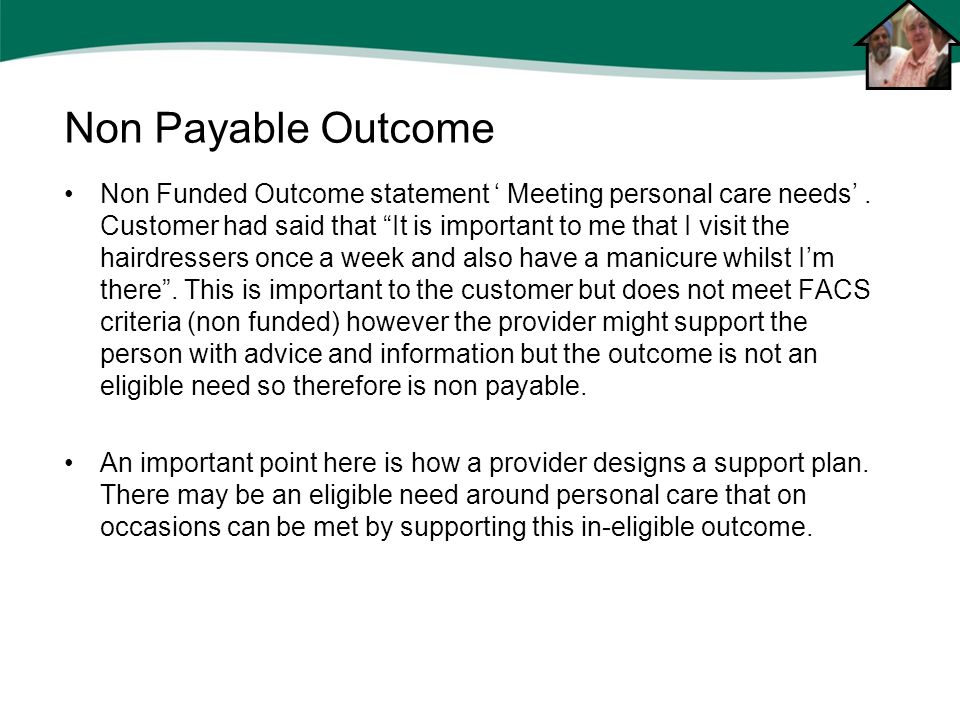 Non Funded Outcome statement ‘ Meeting personal care needs’.