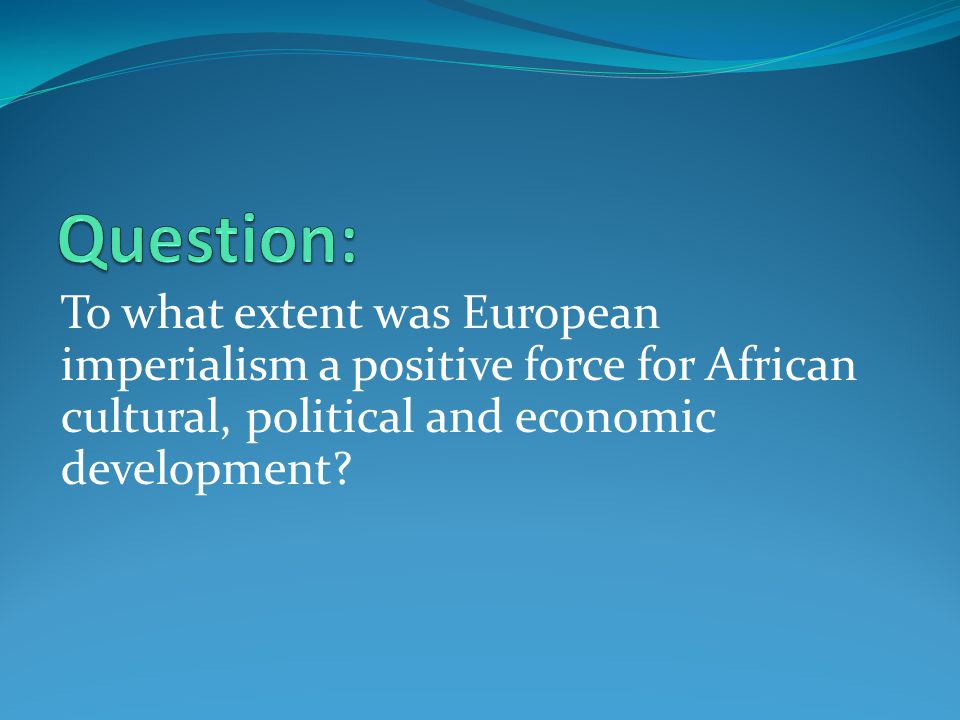 european imperialism dbq essay european imperialism dbq essay