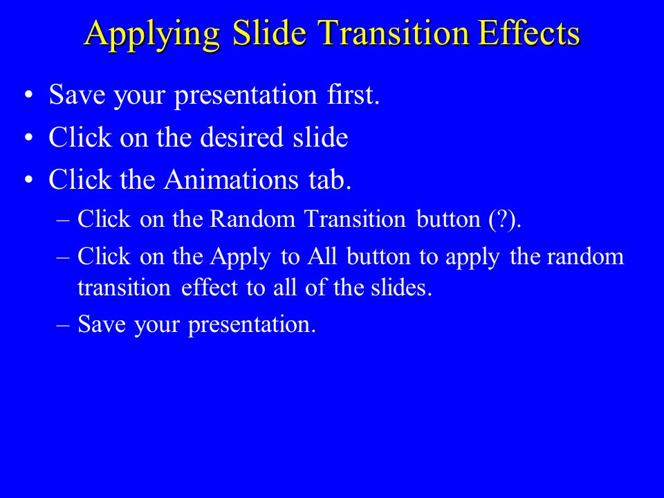 Demonstration of Slide Sorter Save your presentation first.