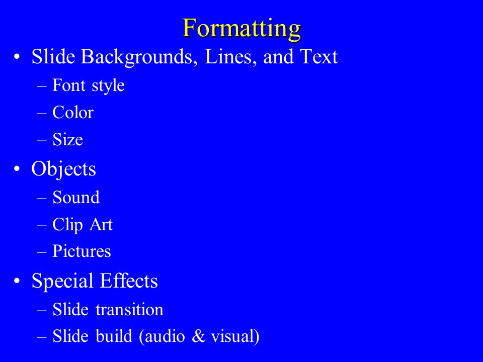 Editing At presentation level –Insert new slides. –Move slides.