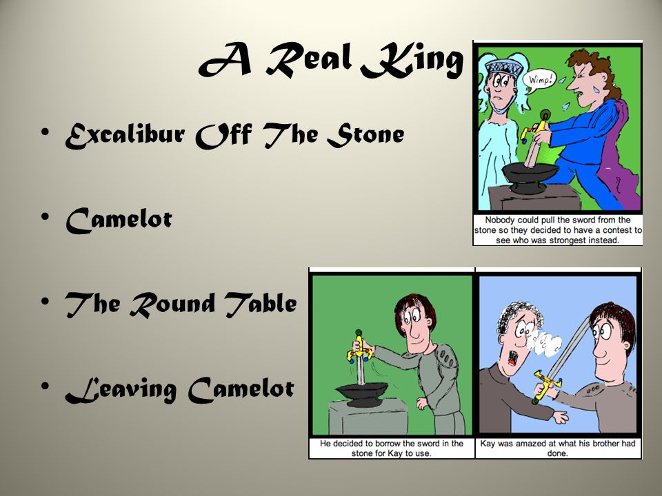 A Real King Excalibur Off The Stone Camelot The Round Table Leaving Camelot