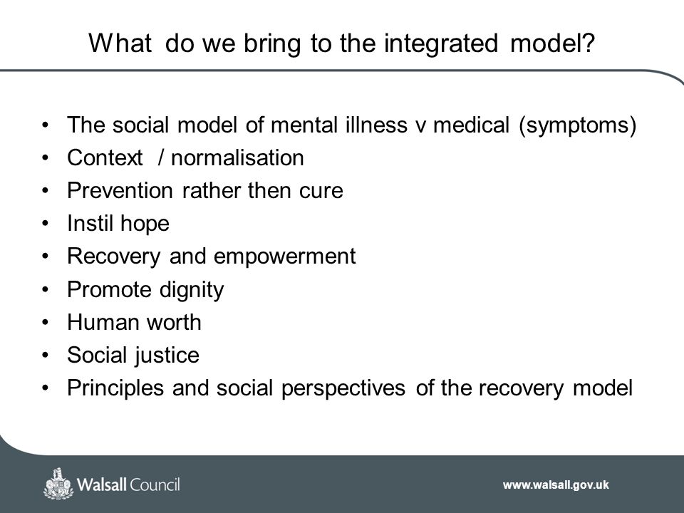 an overview of the emphasis of the social model of mental illness Goal improve mental health through prevention and by ensuring access to appropriate, quality mental health services overview mental health is a state of successful performance of mental function, resulting in productive activities, fulfilling relationships with other people, and the ability to adapt to change and to cope with. an overview of the emphasis of the social model of mental illness Goal improve mental health through prevention and by ensuring access to appropriate, quality mental health services overview mental health is a state of successful performance of mental function, resulting in productive activities, fulfilling relationships with other people, and the ability to adapt to change and to cope with.