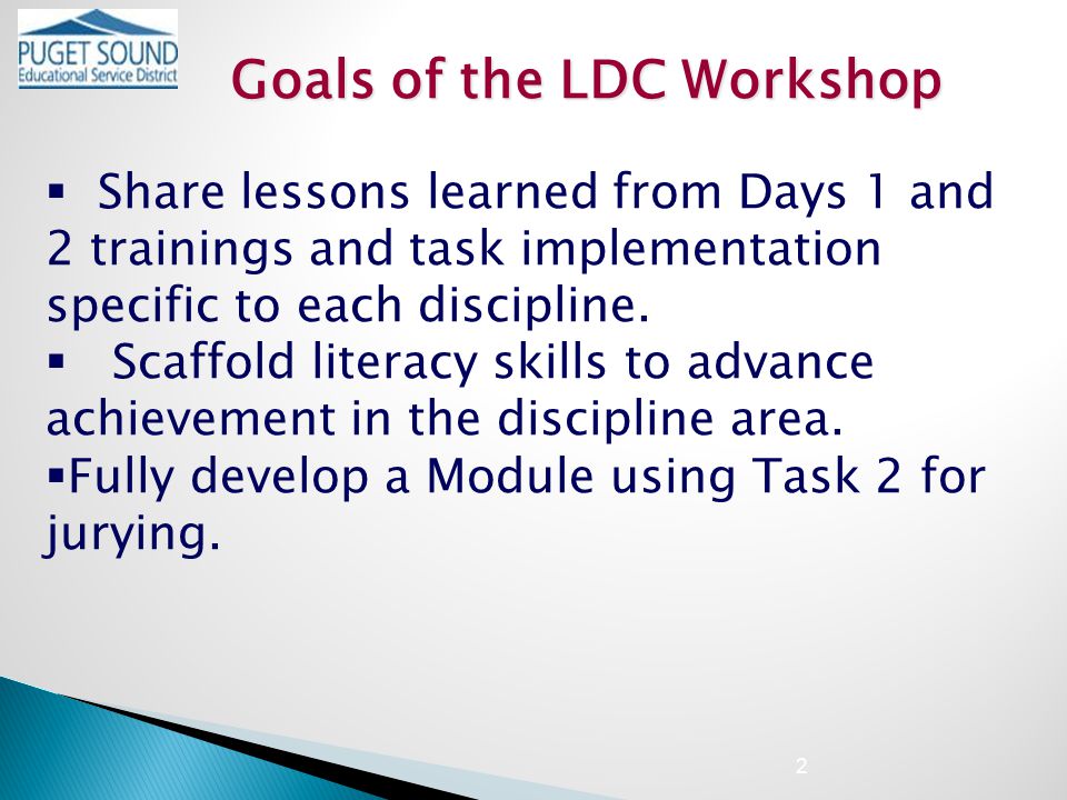 2  Share lessons learned from Days 1 and 2 trainings and task implementation specific to each discipline.