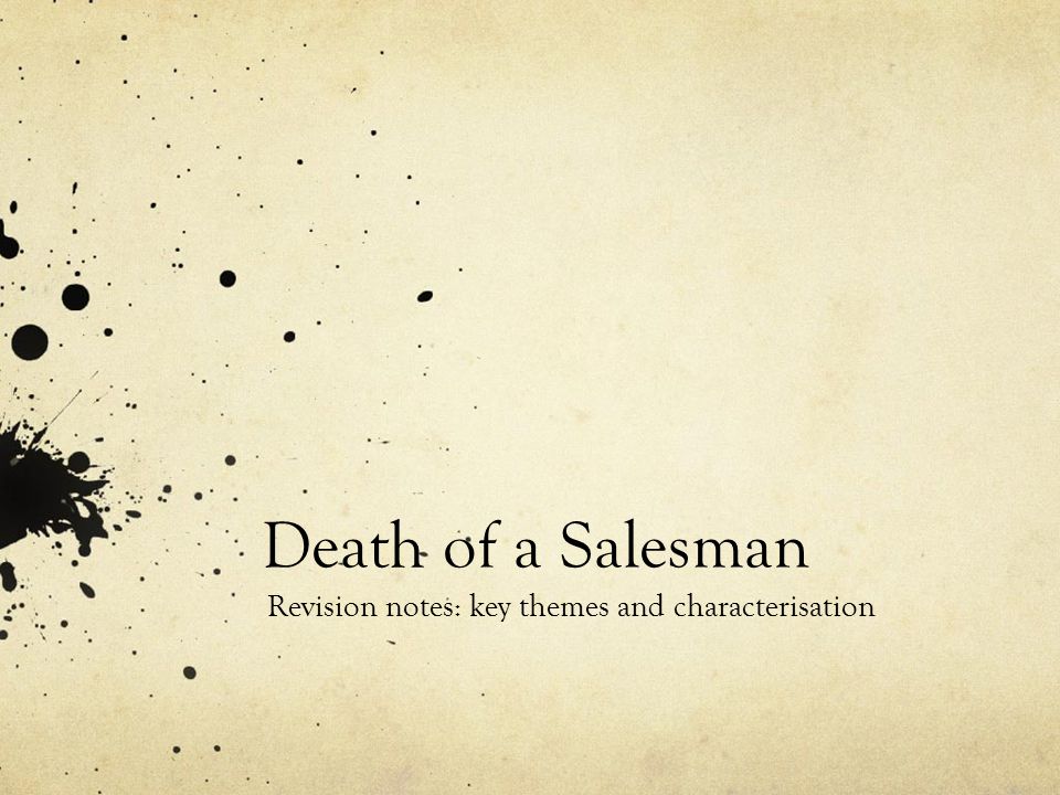 death of a salesman comparisson death of a salesman comparisson