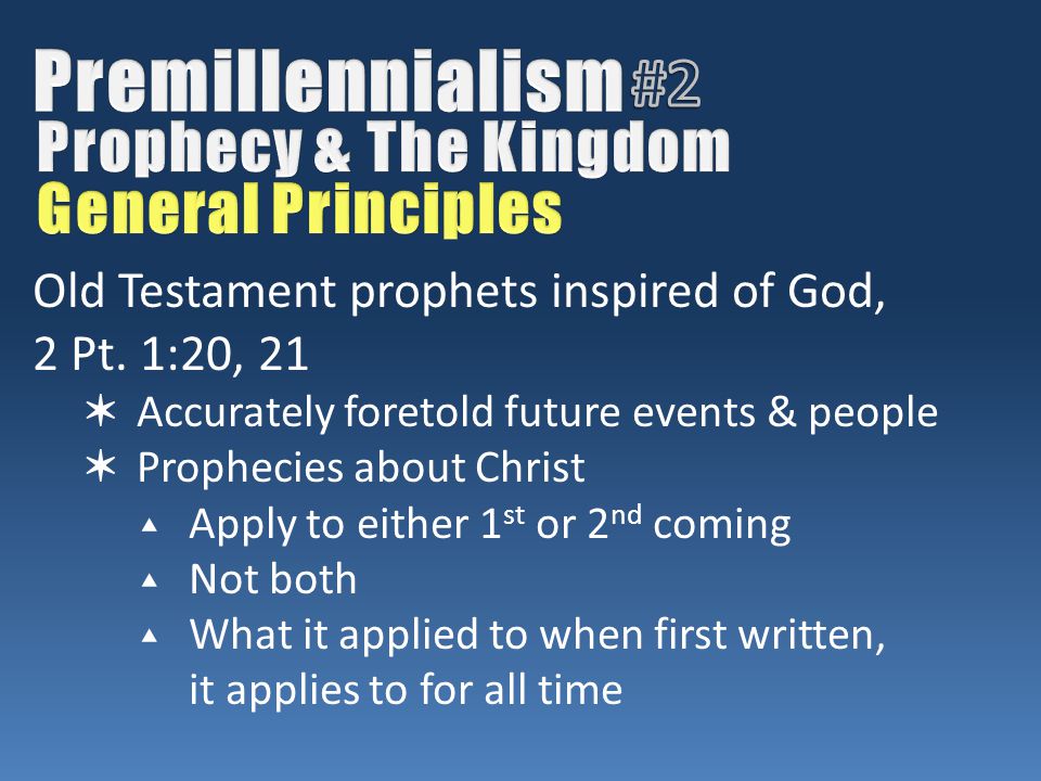 Old Testament prophets inspired of God, 2 Pt.