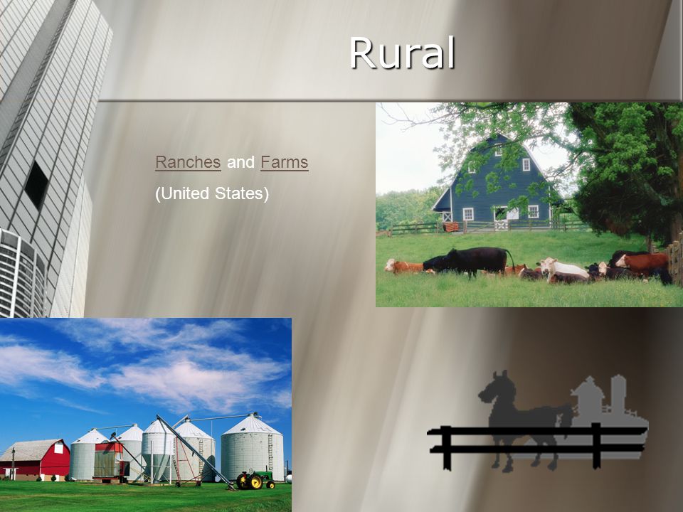 Rural RanchesRanches and FarmsFarms (United States)