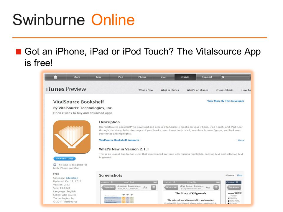 Swinburne Online  Got an iPhone, iPad or iPod Touch The Vitalsource App is free!