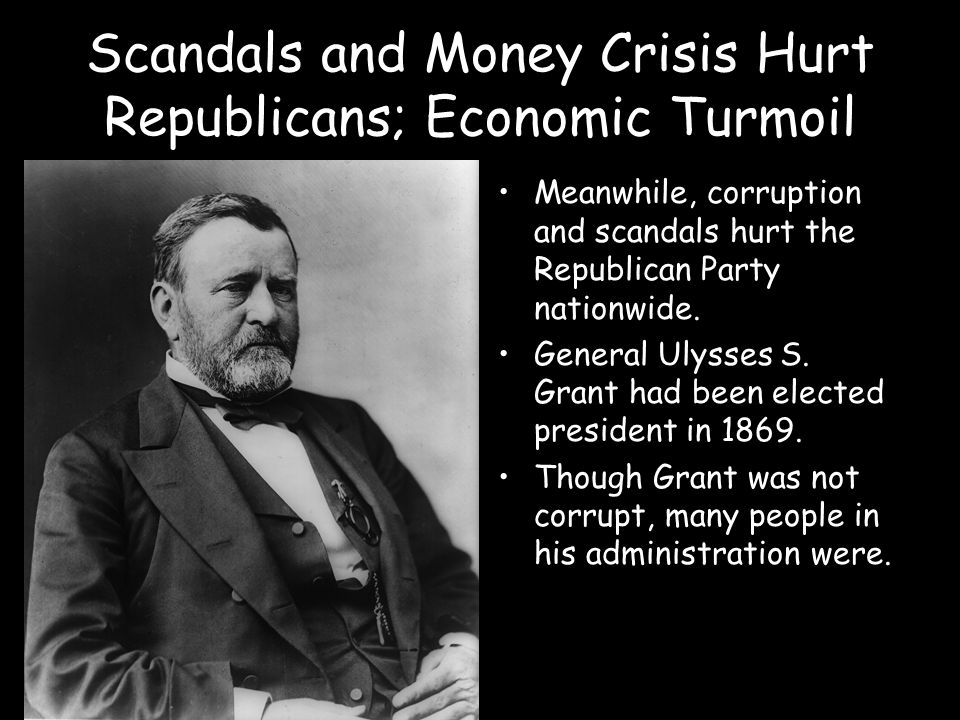 Scandals and Money Crisis Hurt Republicans; Economic Turmoil Meanwhile, corruption and scandals hurt the Republican Party nationwide.