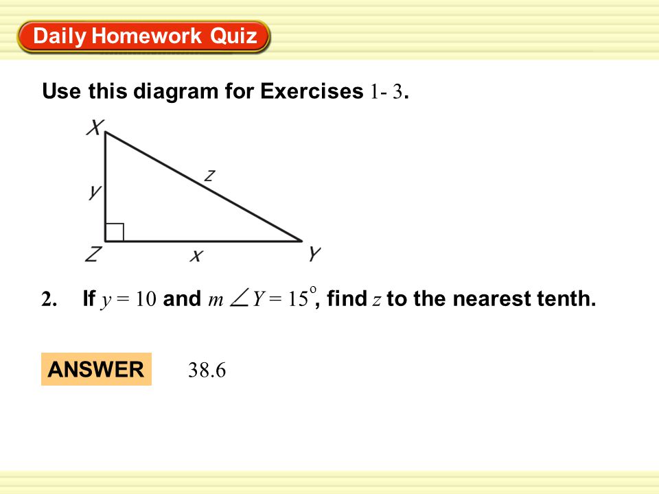 Warm-Up Exercises Daily Homework Quiz Use this diagram for Exercises 1- 3.
