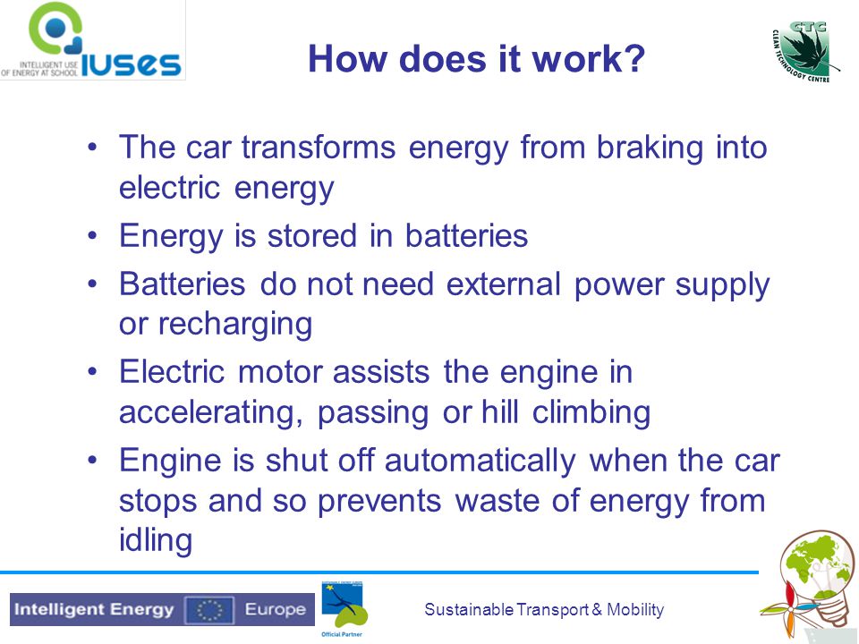 Sustainable Transport & Mobility How does it work.