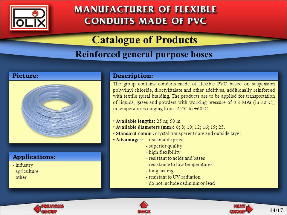 Reinforced general purpose hoses One layer general purpose hoses Catalogue of Products General purpose hoses