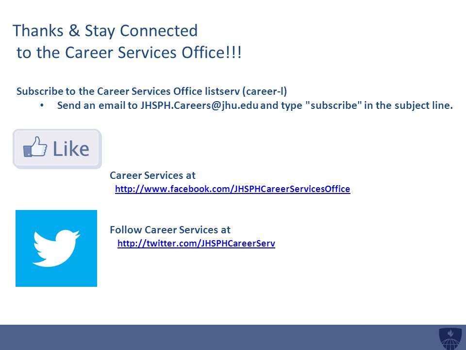 Thanks & Stay Connected to the Career Services Office!!.