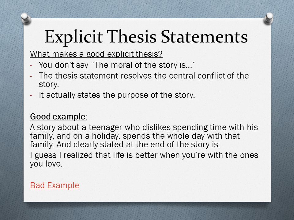What is an explicit thesis
