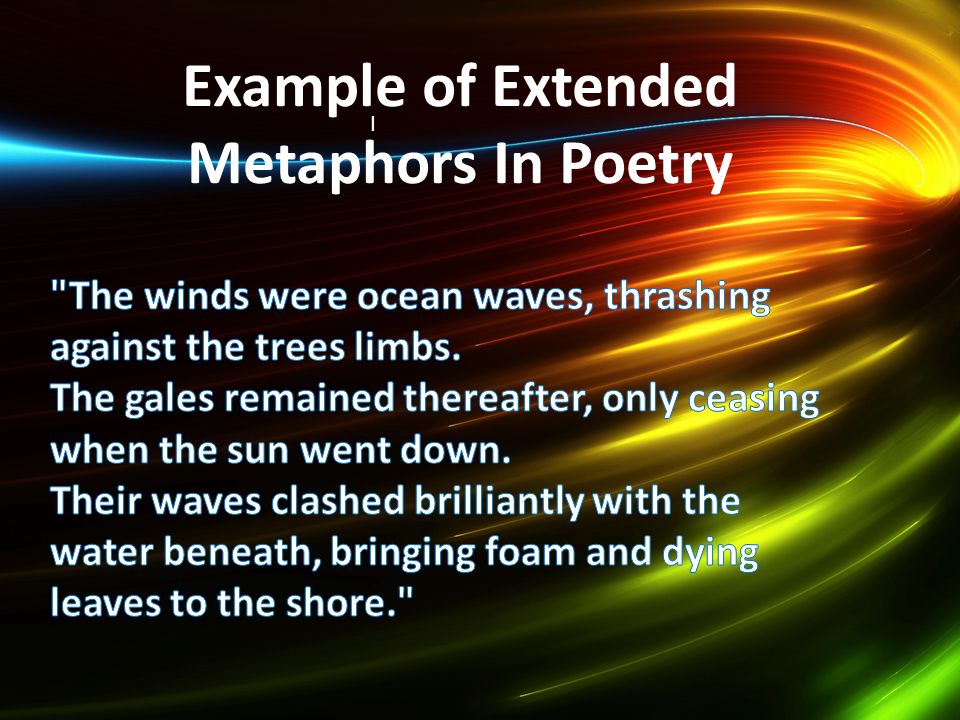 I Example of Extended Metaphors In Poetry