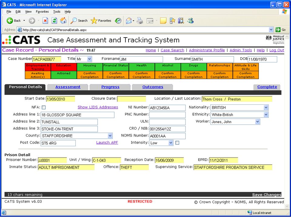 Main CATS Screen All essential information on one screen Red, Amber, Green - Easily read and understood Automatically modified screens for prison and probation clients.