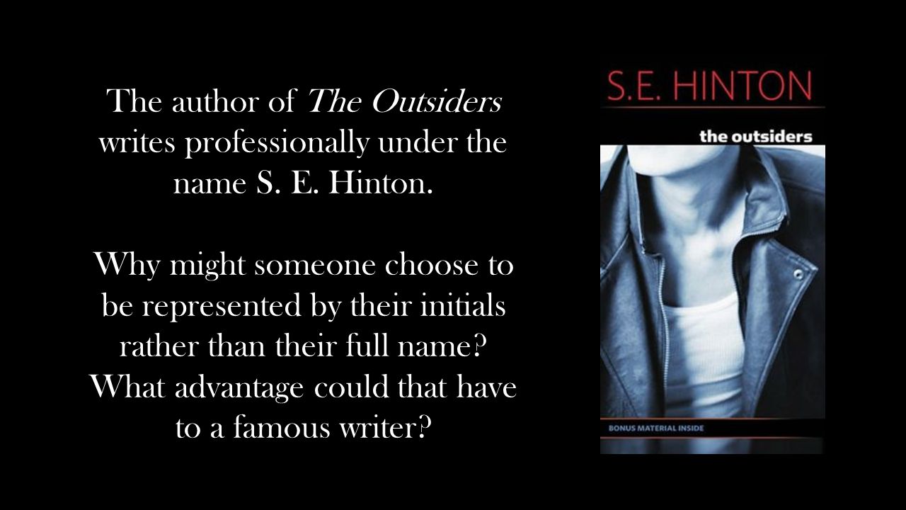 a summary of the outsiders by s e hinton The outsiders, escrito por el autor de 16 años se hinton, fue publicado en 1967 estaba basado en hechos reales en la ciudad natal de hinton tulsa, oklahoma. a summary of the outsiders by s e hinton The outsiders, escrito por el autor de 16 años se hinton, fue publicado en 1967 estaba basado en hechos reales en la ciudad natal de hinton tulsa, oklahoma.