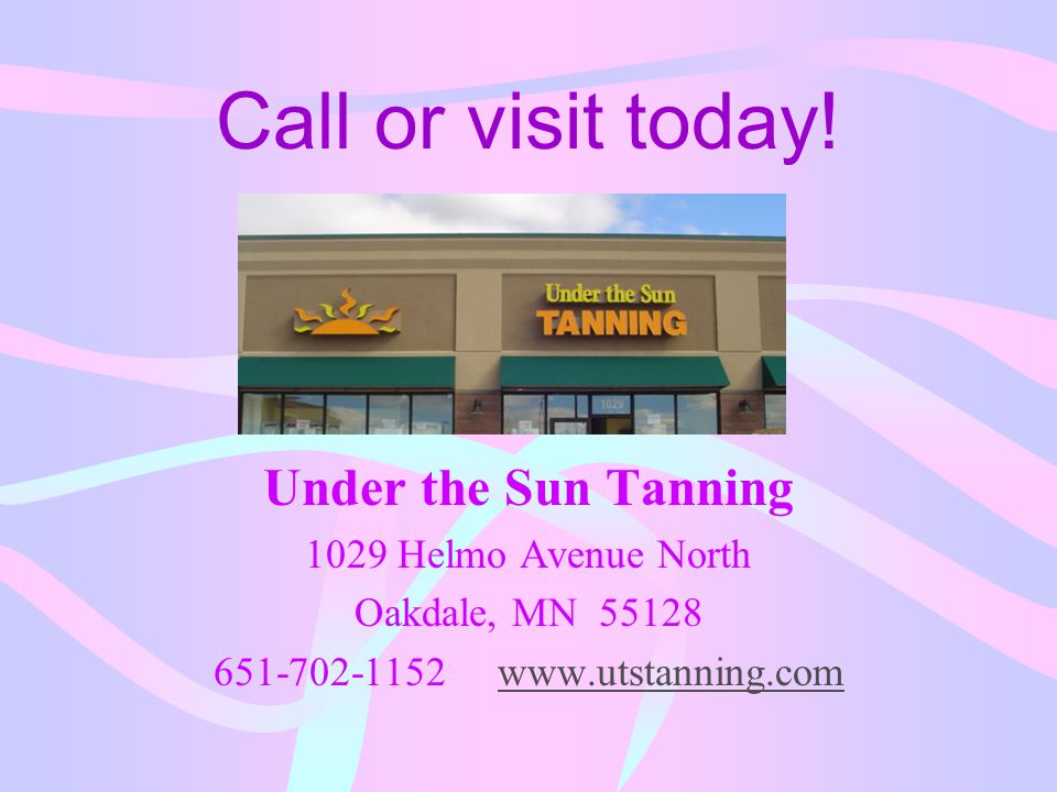 Call or visit today.