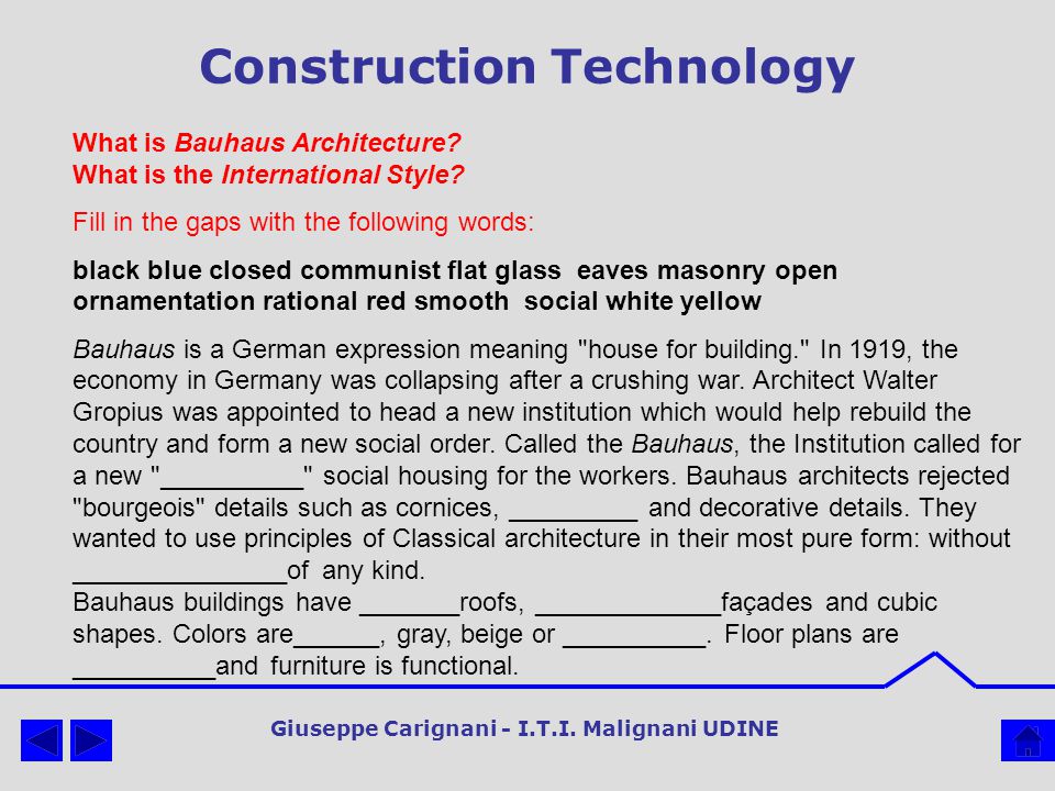Construction Technology What is Bauhaus Architecture.