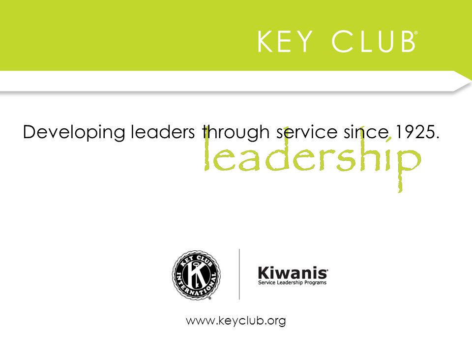 Developing leaders through service since