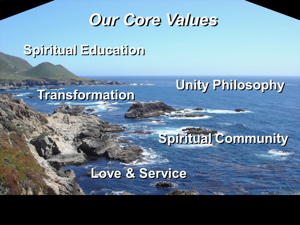 LoV Our Core Values Spiritual Education Unity Philosophy Transformation Spiritual Community Love & Service