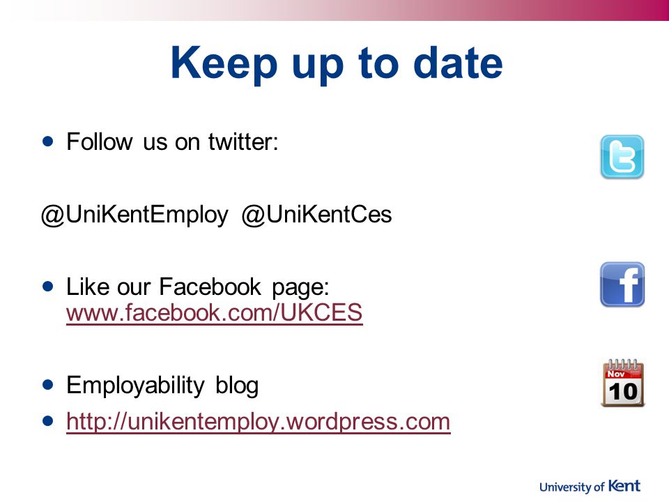 Keep up to date Follow us  Like our Facebook page:     Employability blog