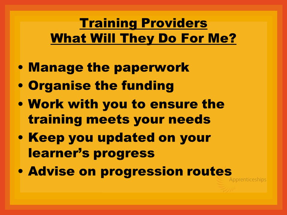 Training Providers What Will They Do For Me.
