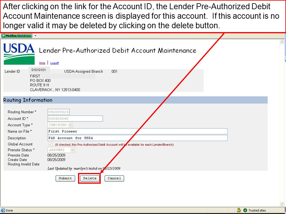 After clicking on the link for the Account ID, the Lender Pre-Authorized Debit Account Maintenance screen is displayed for this account.