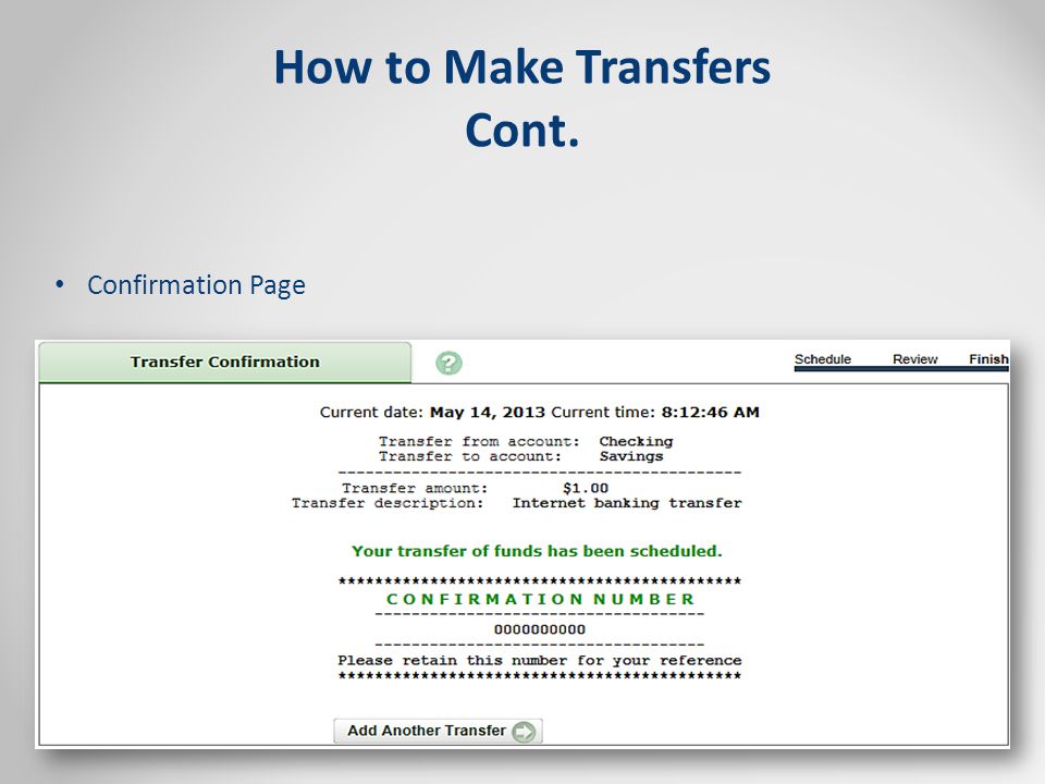 How to Make Transfers Cont. Confirmation Page
