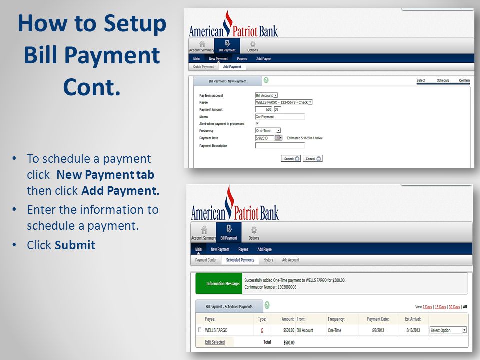 To schedule a payment click New Payment tab then click Add Payment.