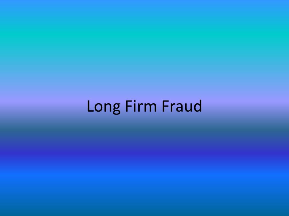 Long Firm Fraud