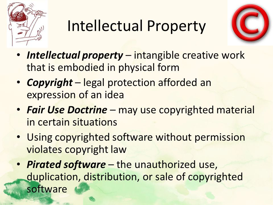 topic 4 protecting people information ethics privacy security intangible creative work that is embodied in physical form